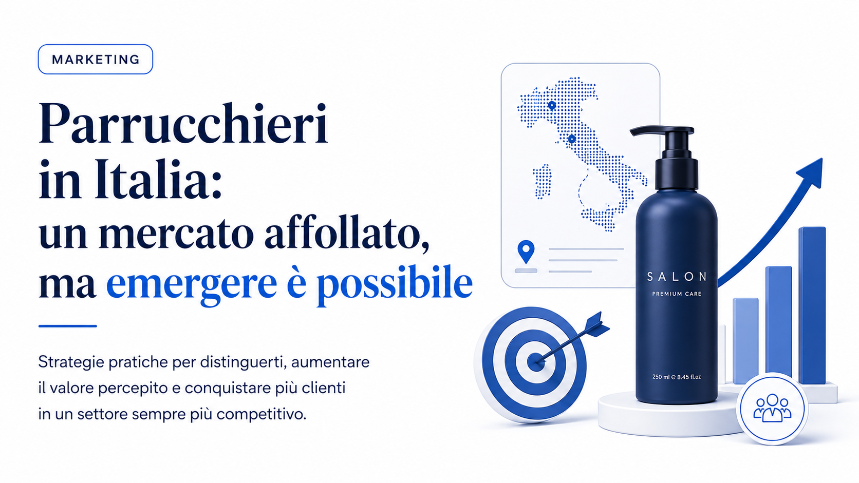 Come differenziarti e attrarre (e trattenere) clienti