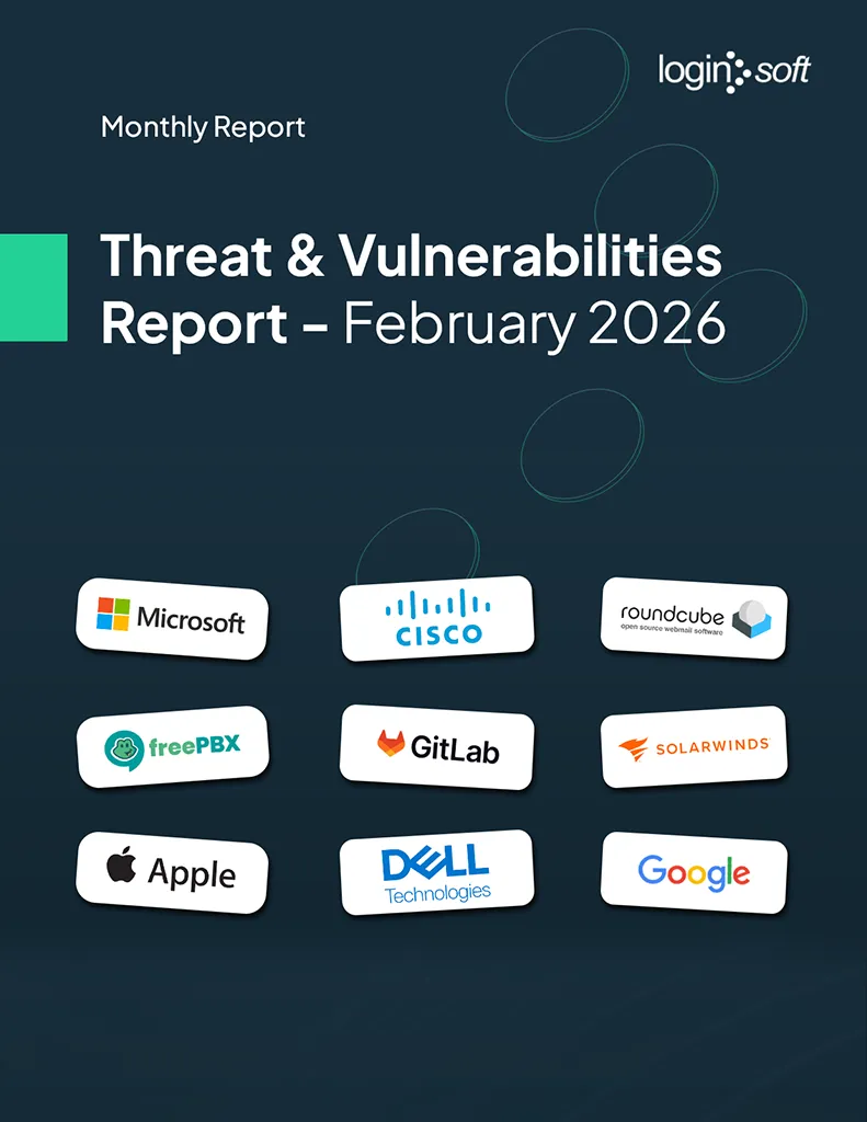 Cover page of the "Threat and Vulnerabilities Report - February" by Loginsoft