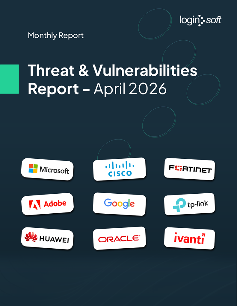 Cover page of the "Threat and Vulnerabilities Report - April" by Loginsoft