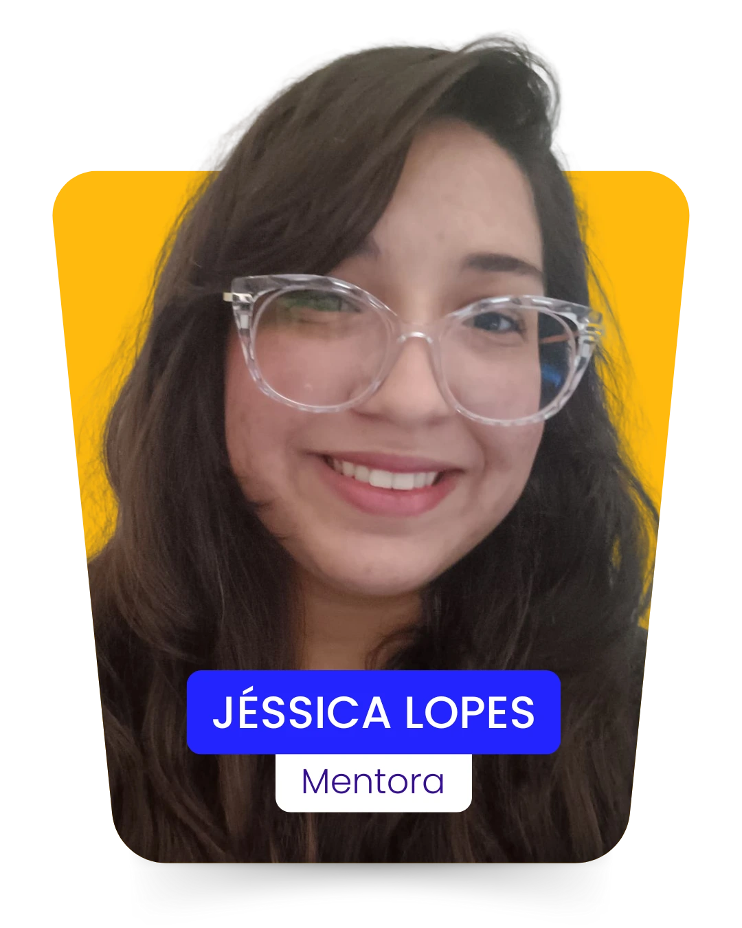 JÉSSICA LOPES, Mentora da Filadd