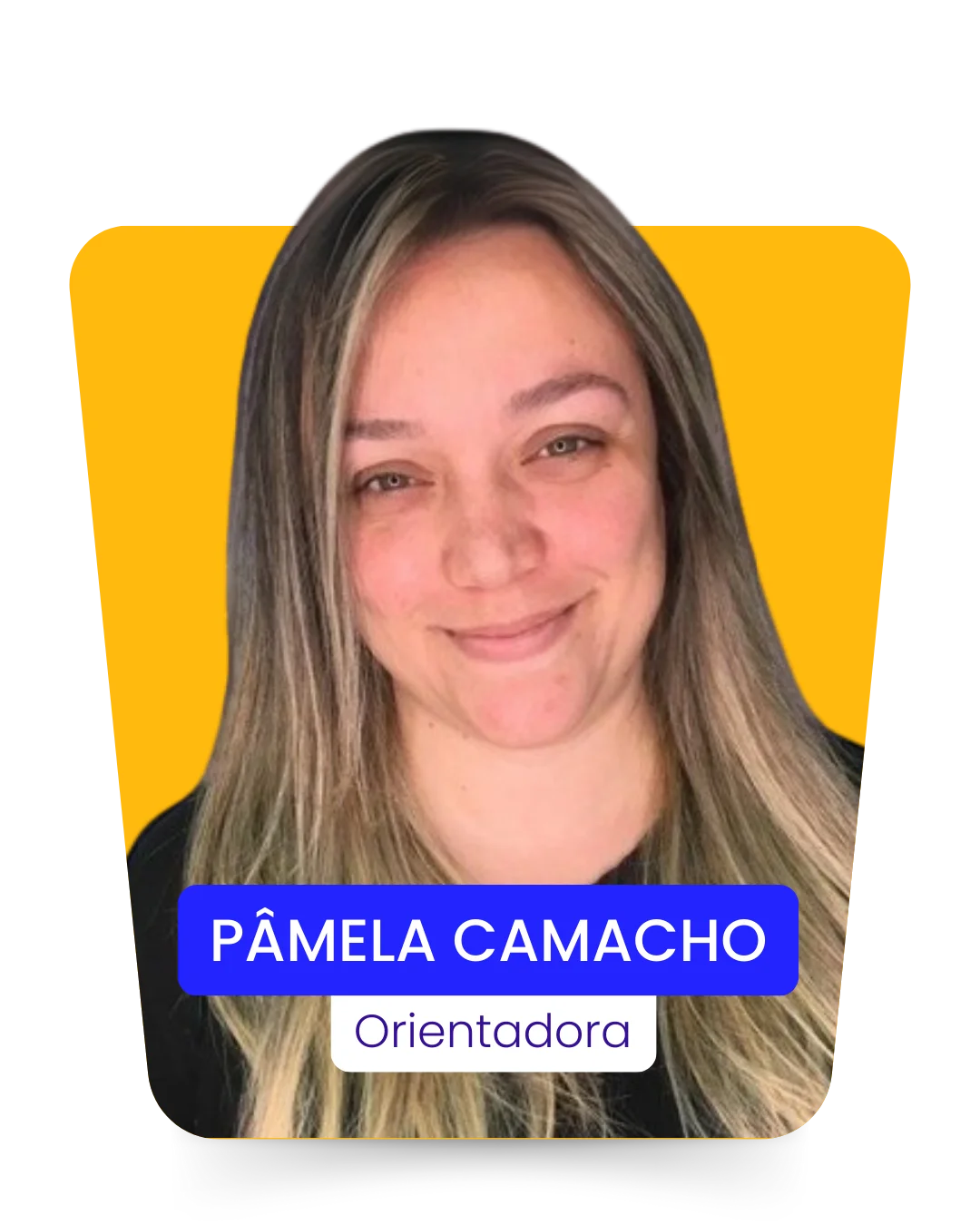 PÂMELA CAMACHO, Orientadora da Filadd