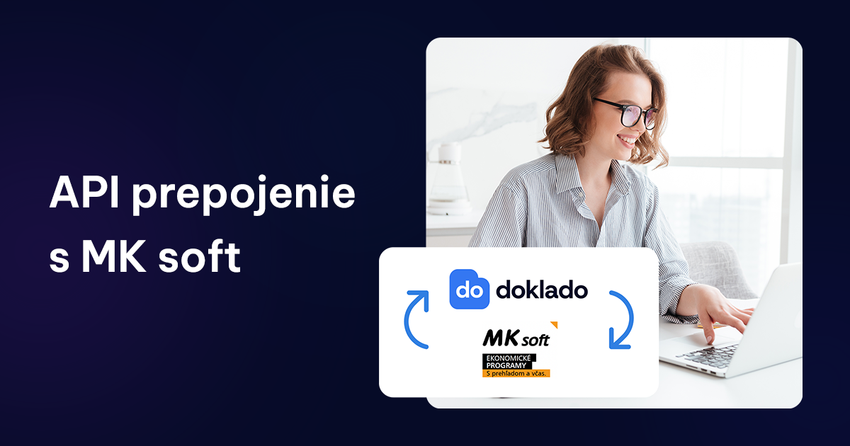 API prepojenie s MK soft - účtujte 300 dokladov za 30 sekúnd
