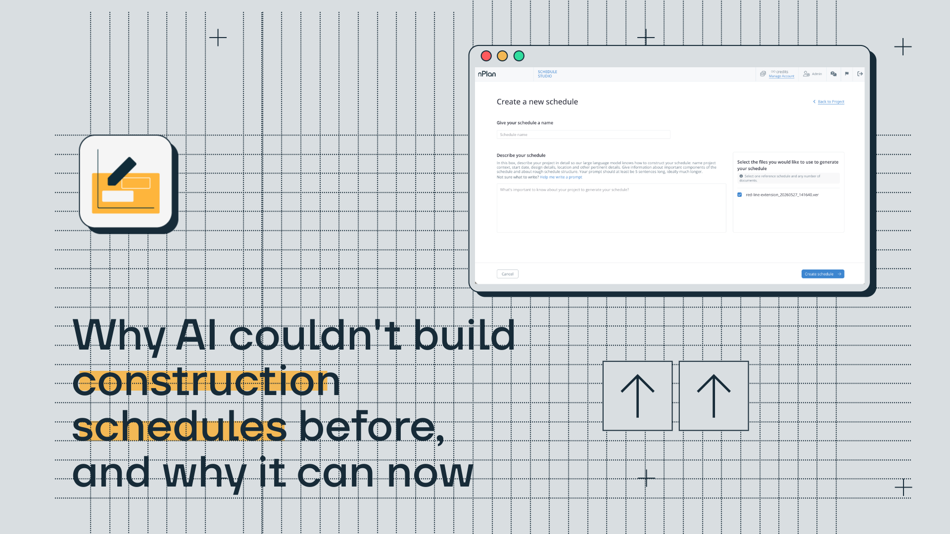 Why AI couldn't build construction schedules before, and why it can now