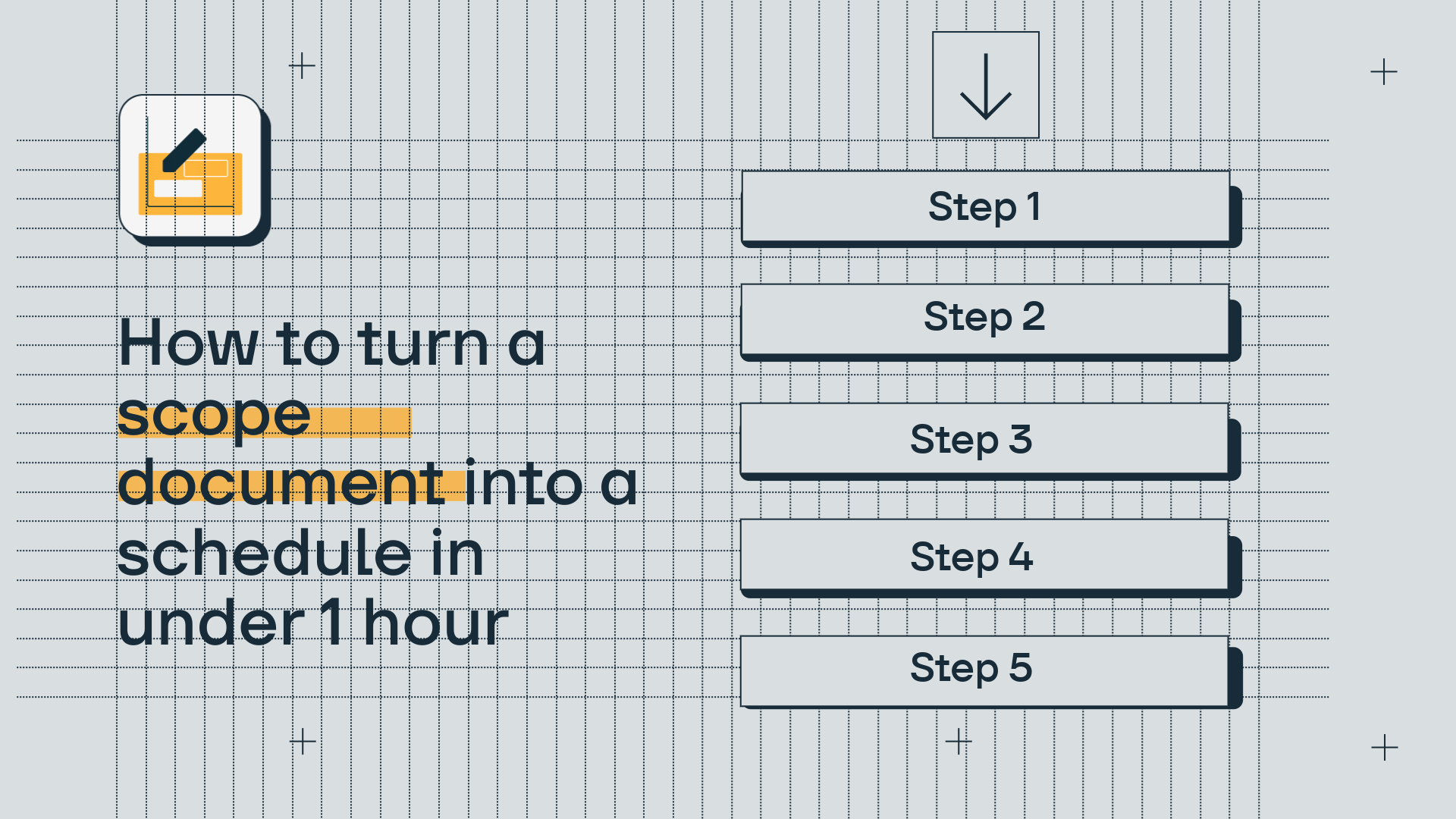 How to turn a scope document into a schedule in under one hour