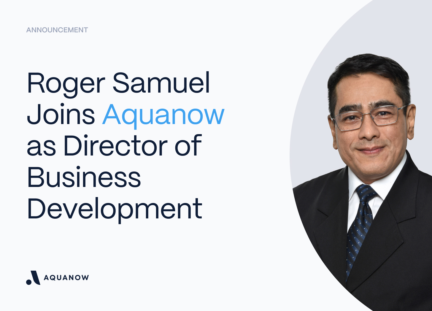 Welcoming Roger Samuel as Aquanow’s Director of Business Development, APAC