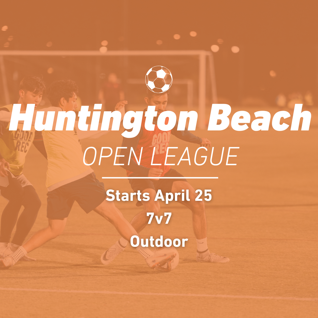 7v7 Friday League | Huntington Beach Sports Complex