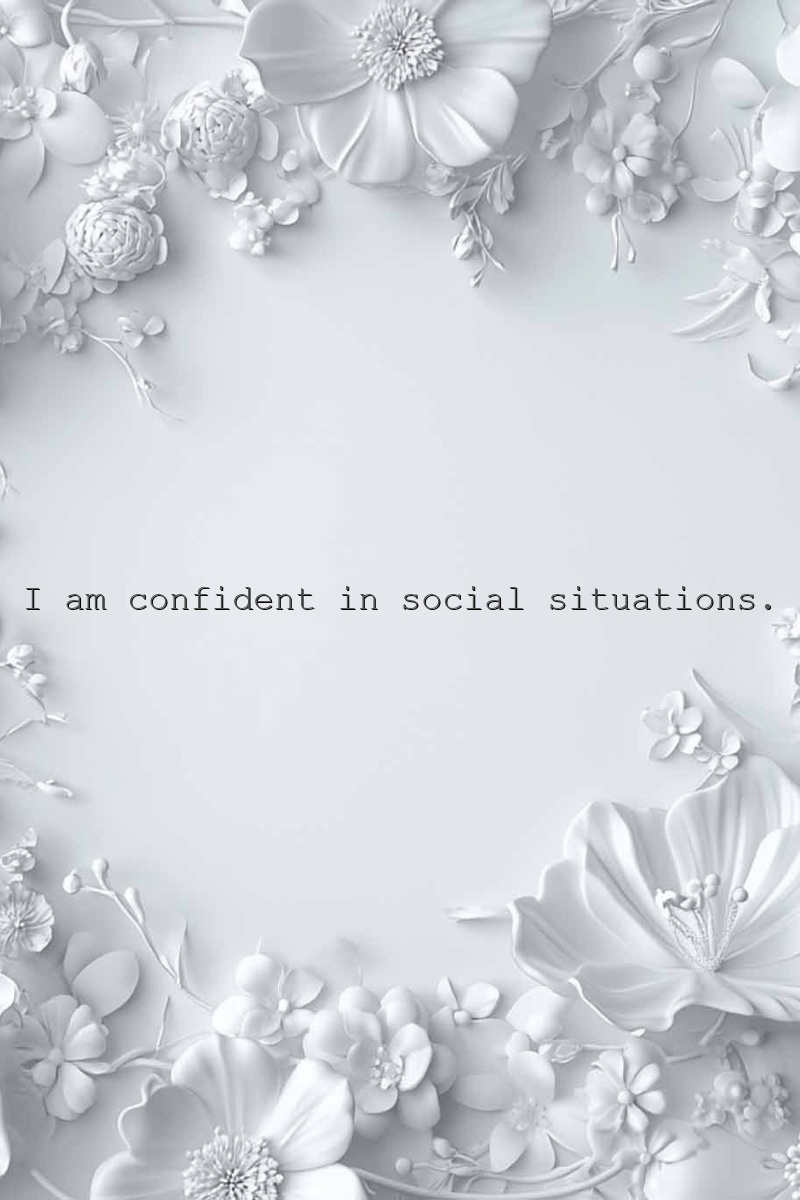 I am confident in social situations.