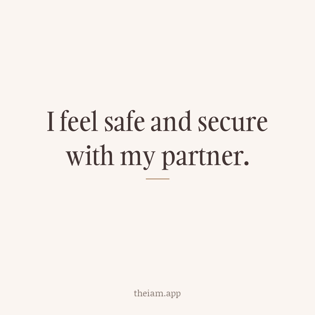 I feel safe and secure with my partner.