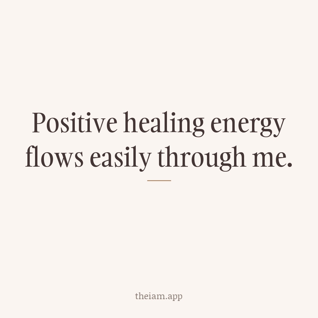 Positive healing energy flows easily through me.