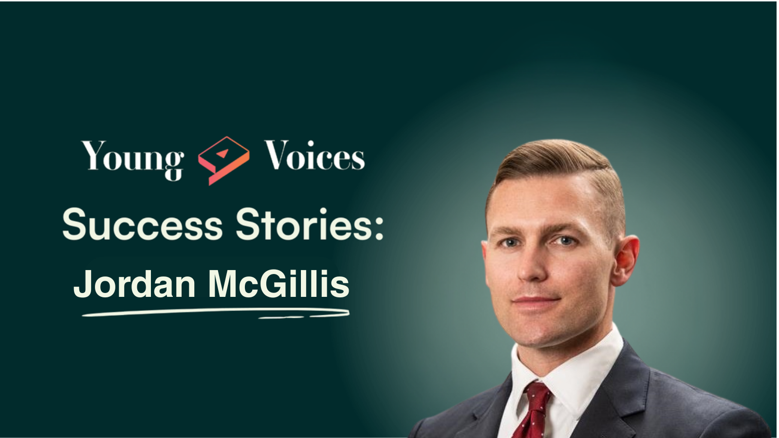 Success Stories: Jordan McGillis