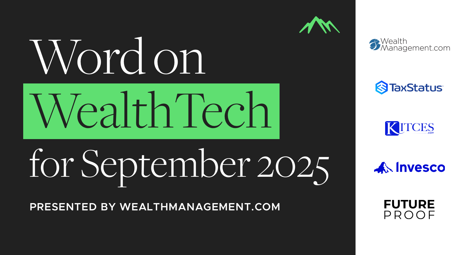 The Word on WealthTech for September 2025