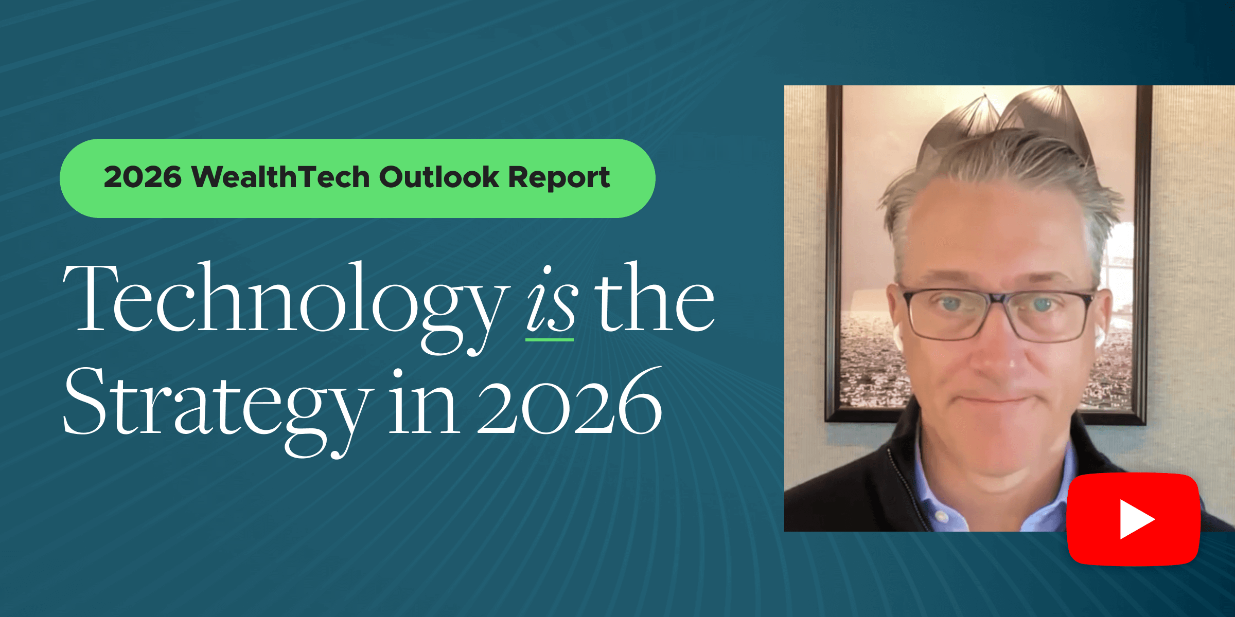 2026 WealthTech Outlook Report