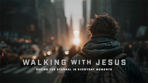 Walking with Jesus