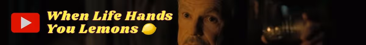 Life Hands You lemons