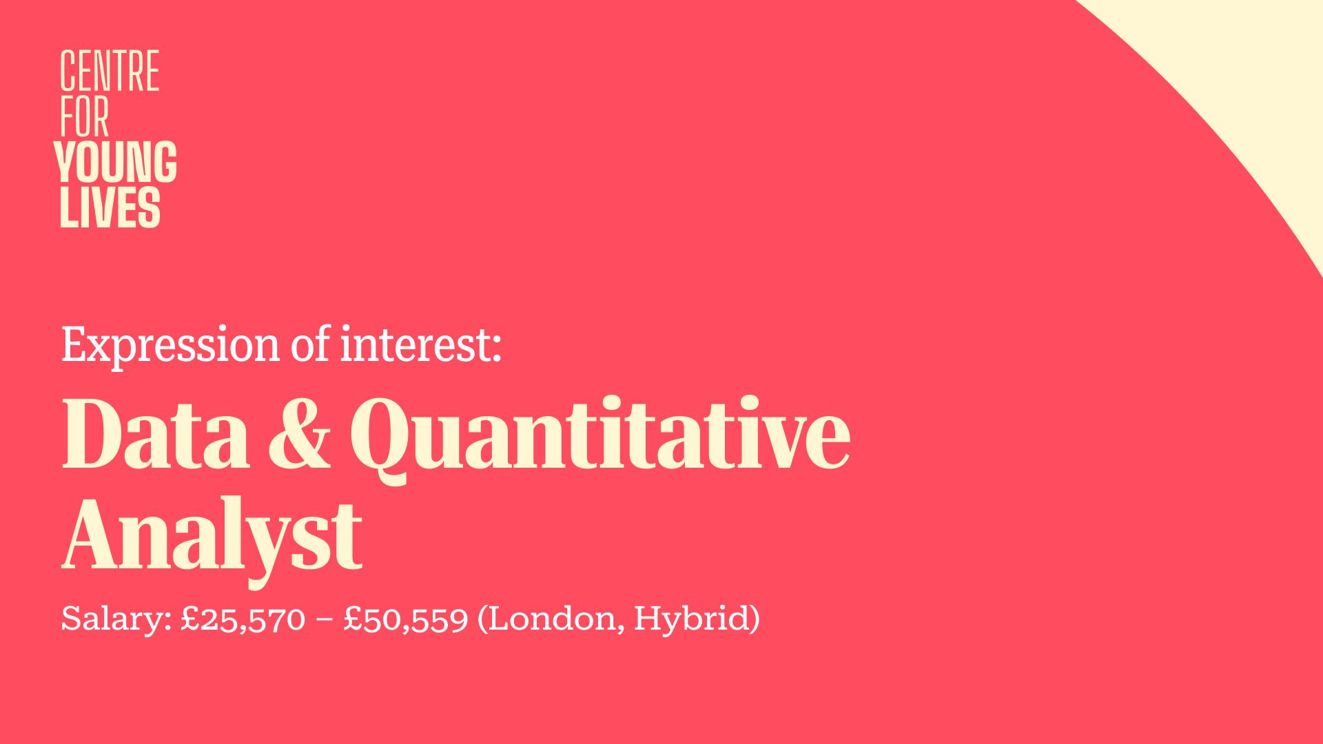 Job Vacancy: EOI: Data & Quantitative Analyst | Centre for Young Lives