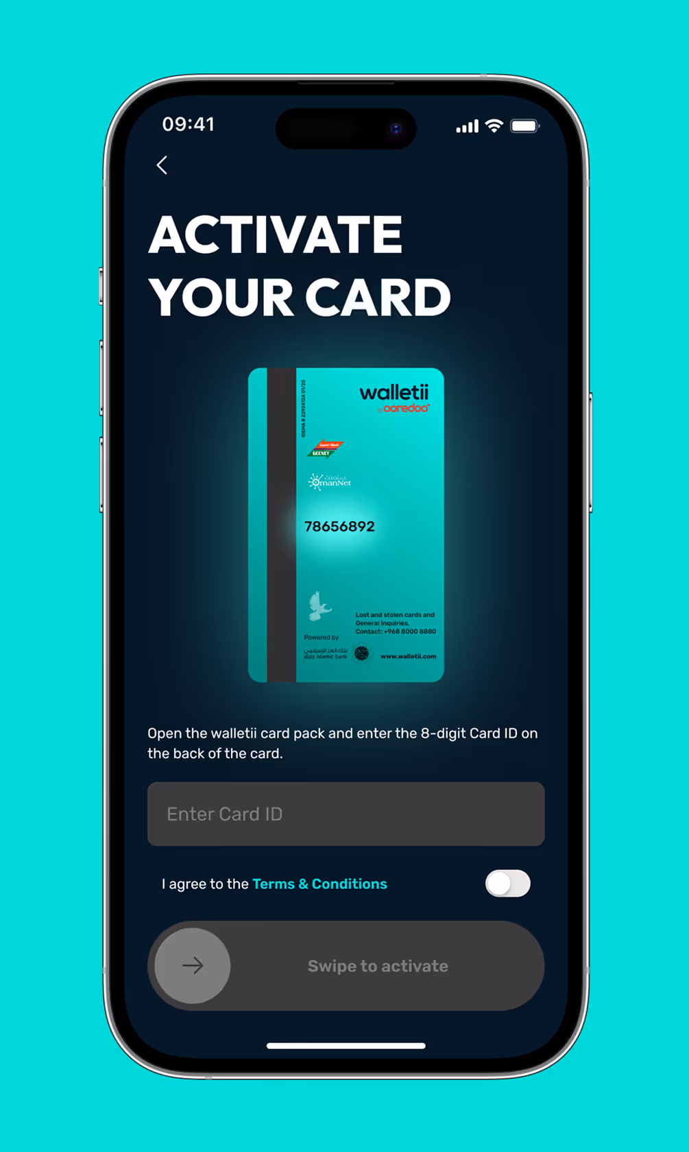 Mobile screen showing 'Activate Your Card' prompt with an image of a walletii card and a field to enter an 8-digit Card ID, plus a toggle to agree to terms and a swipe button to activate.