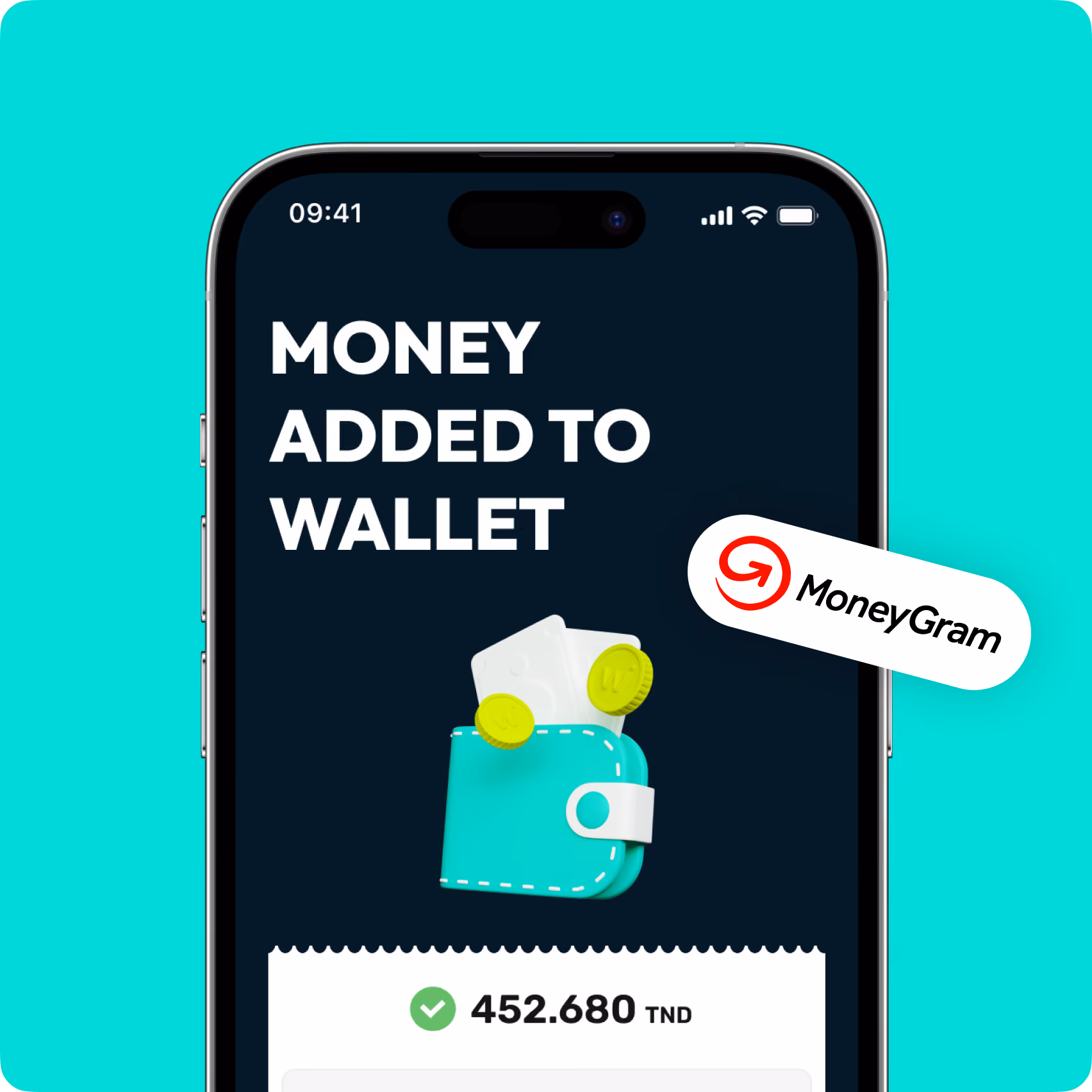 Smartphone screen showing money added to wallet with 452.680 TND and MoneyGram logo.