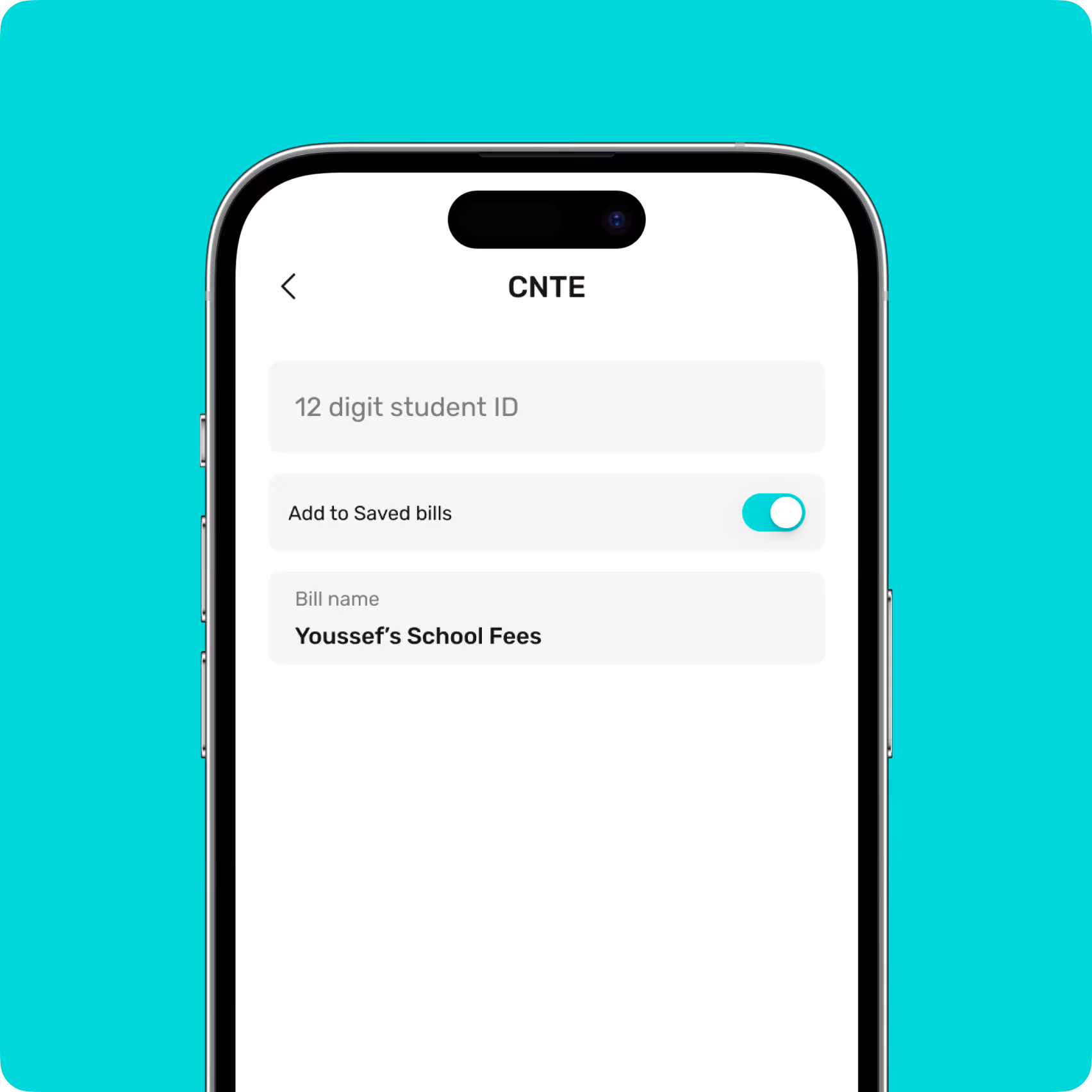 Mobile screen showing a form for entering a 12-digit student ID and saving school fee bill named Youssef’s School Fees.