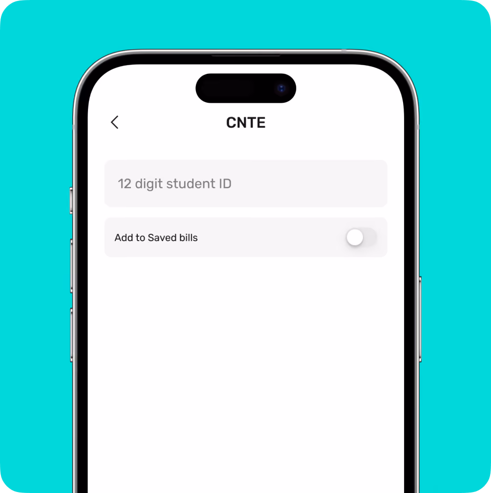 Mobile screen showing input for 12 digit student ID and toggle for adding to saved bills.