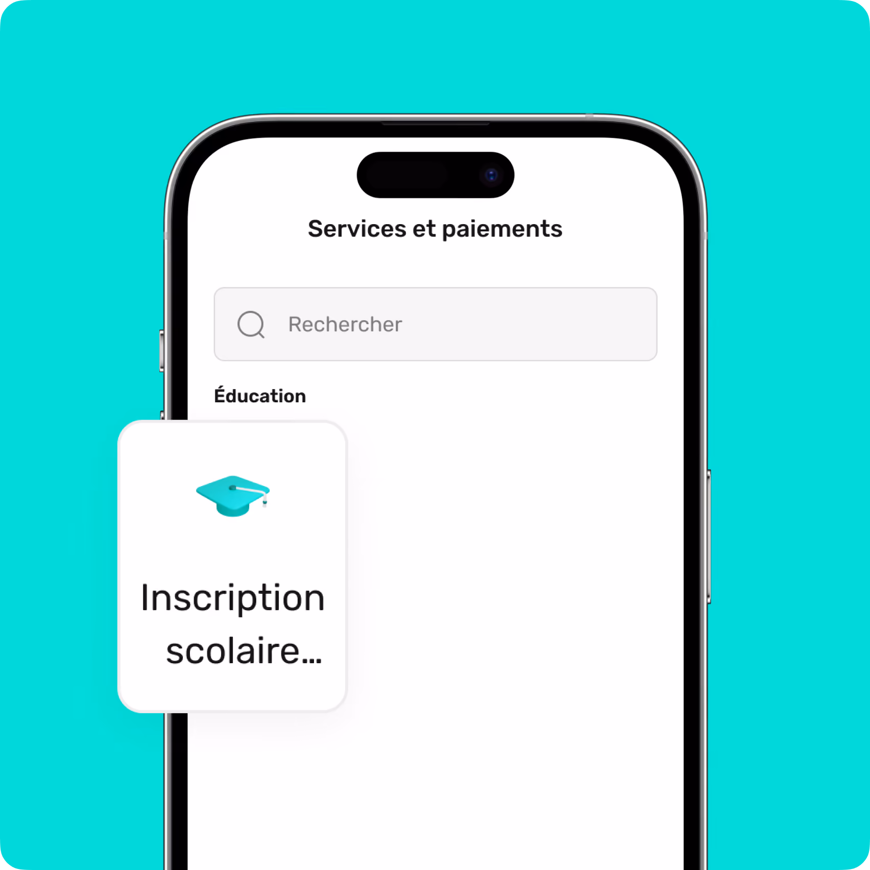 Mobile screen showing 'Services et paiements' with a search bar and an education option with a graduation cap icon.