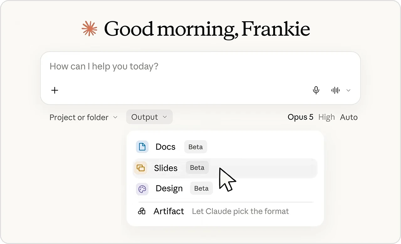 Interface de Claude : sous la boîte de message, le menu Output ouvert propose Docs, Slides et Design, chacun marqué Beta, puis Artifact, pour laisser Claude choisir le format.
