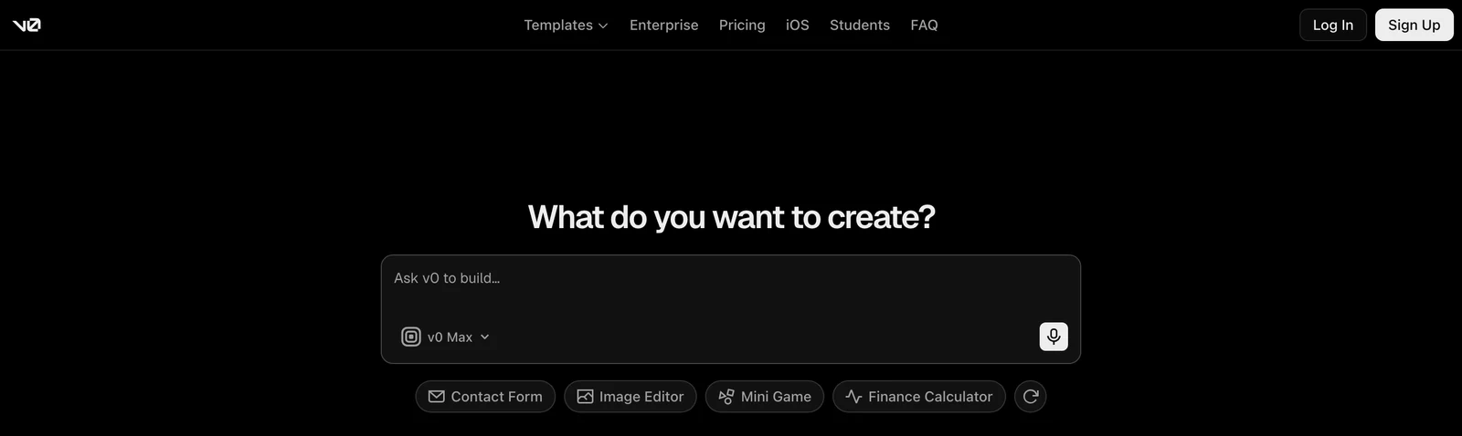 Page d’accueil de v0, de Vercel : sur fond noir, la question « What do you want to create ? », une boîte où décrire ce qu’on veut construire, le choix du modèle v0 Max, et quatre exemples : formulaire de contact, éditeur d’images, mini-jeu, calculateur financier.