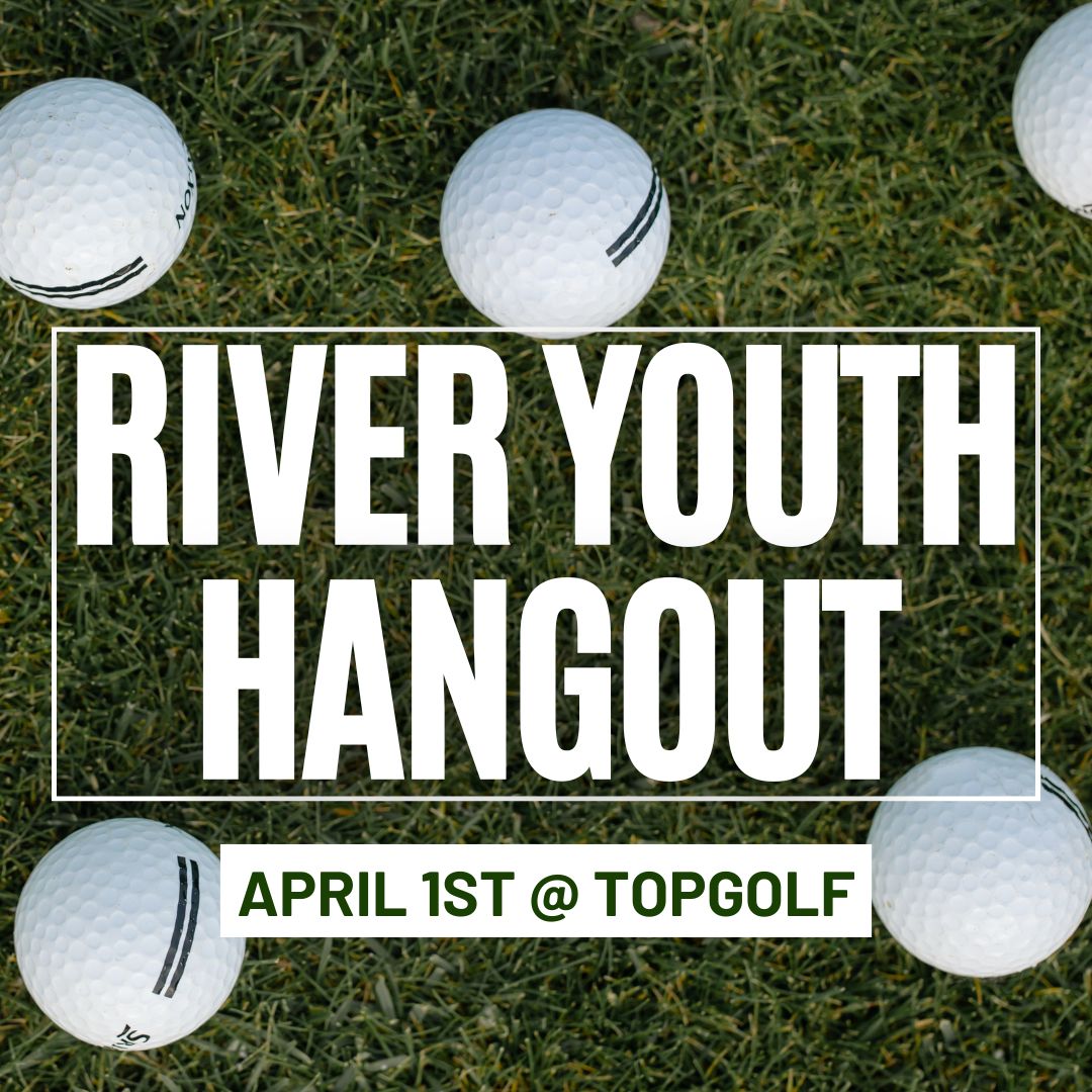 River Youth TopGolf Hangout