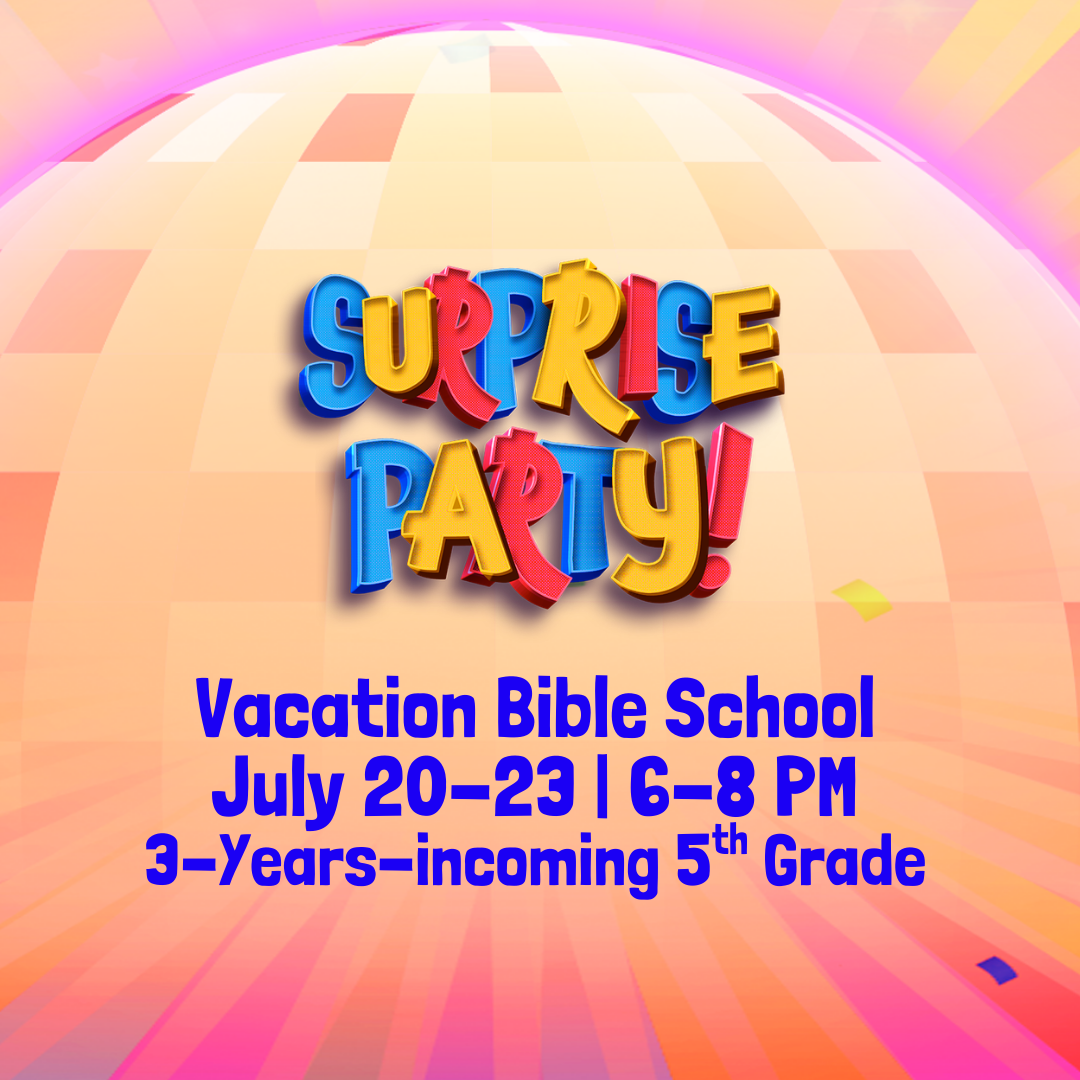 Surprise Party VBS!