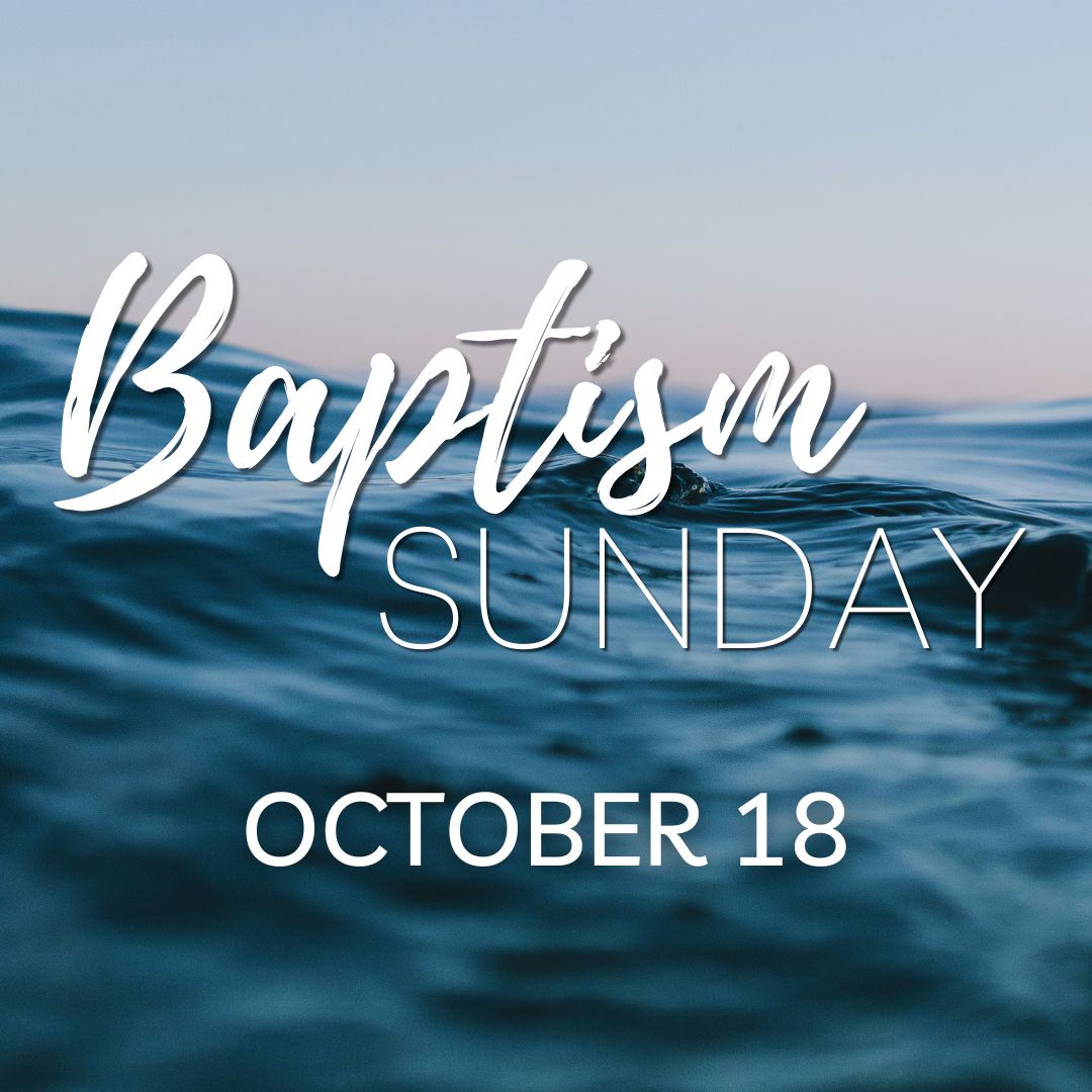 Baptism Sunday