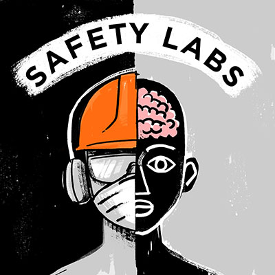 Illustration of a person split in half, one side wearing a helmet, safety glasses, and mask, the other side showing a brain and facial features, with the text 'SAFETY LABS' above.