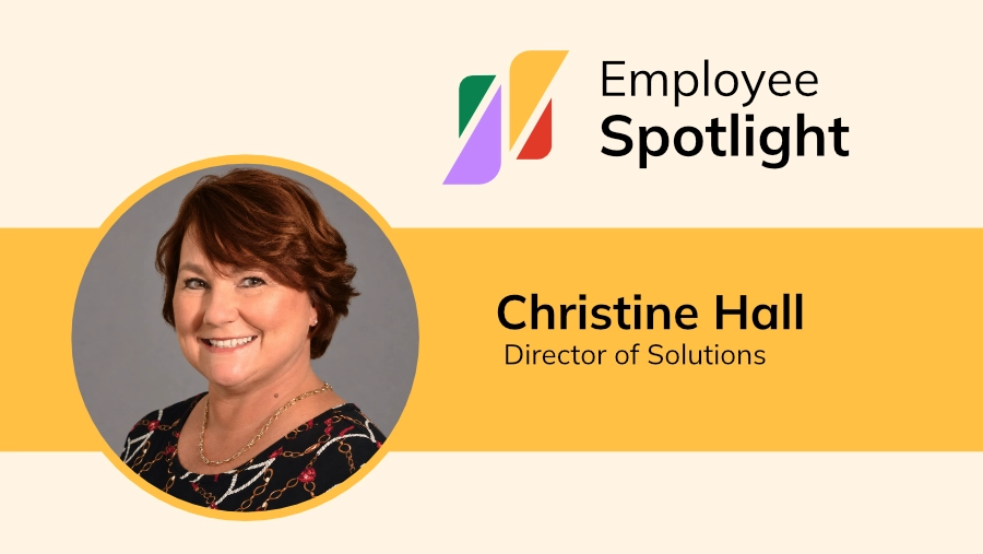 Employee Spotlight: Meet Christine Hall, Our New Director of Solutions
