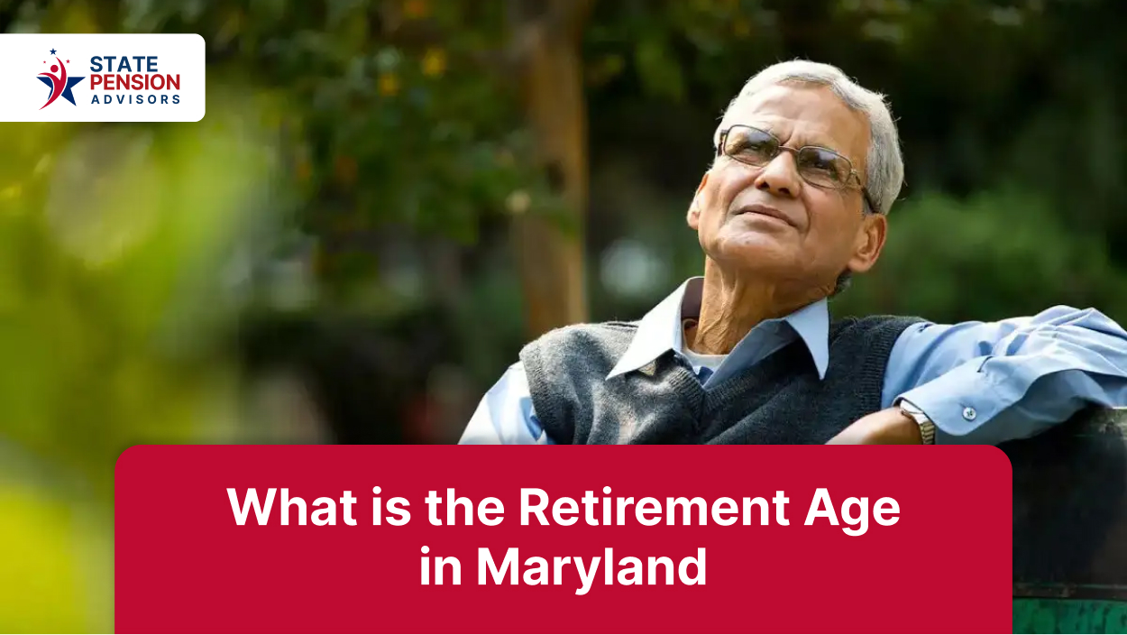 What is the Retirement Age in Maryland?