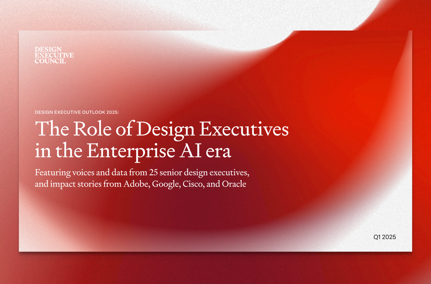 Report: The Role of Design Executives in the Enterprise AI Era