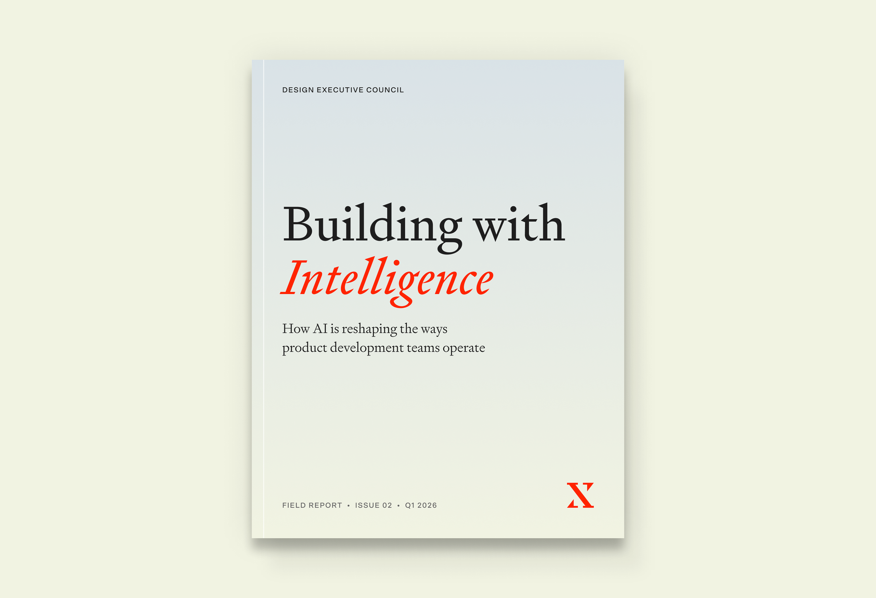 Building with Intelligence 