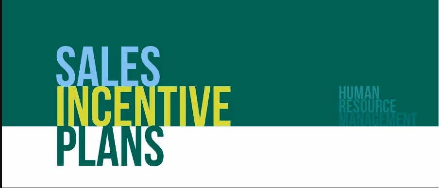 Banner with bold text 'Sales Incentive Plans' in green and yellow, representing strategies for motivating sales teams