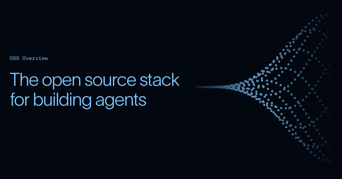 Open Source Agent Stack | LangChain OSS Overview