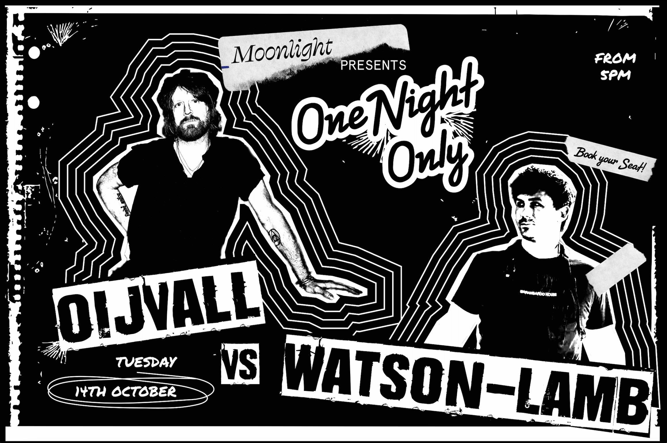 One Night Only — Oijvall x Watson-Lamb