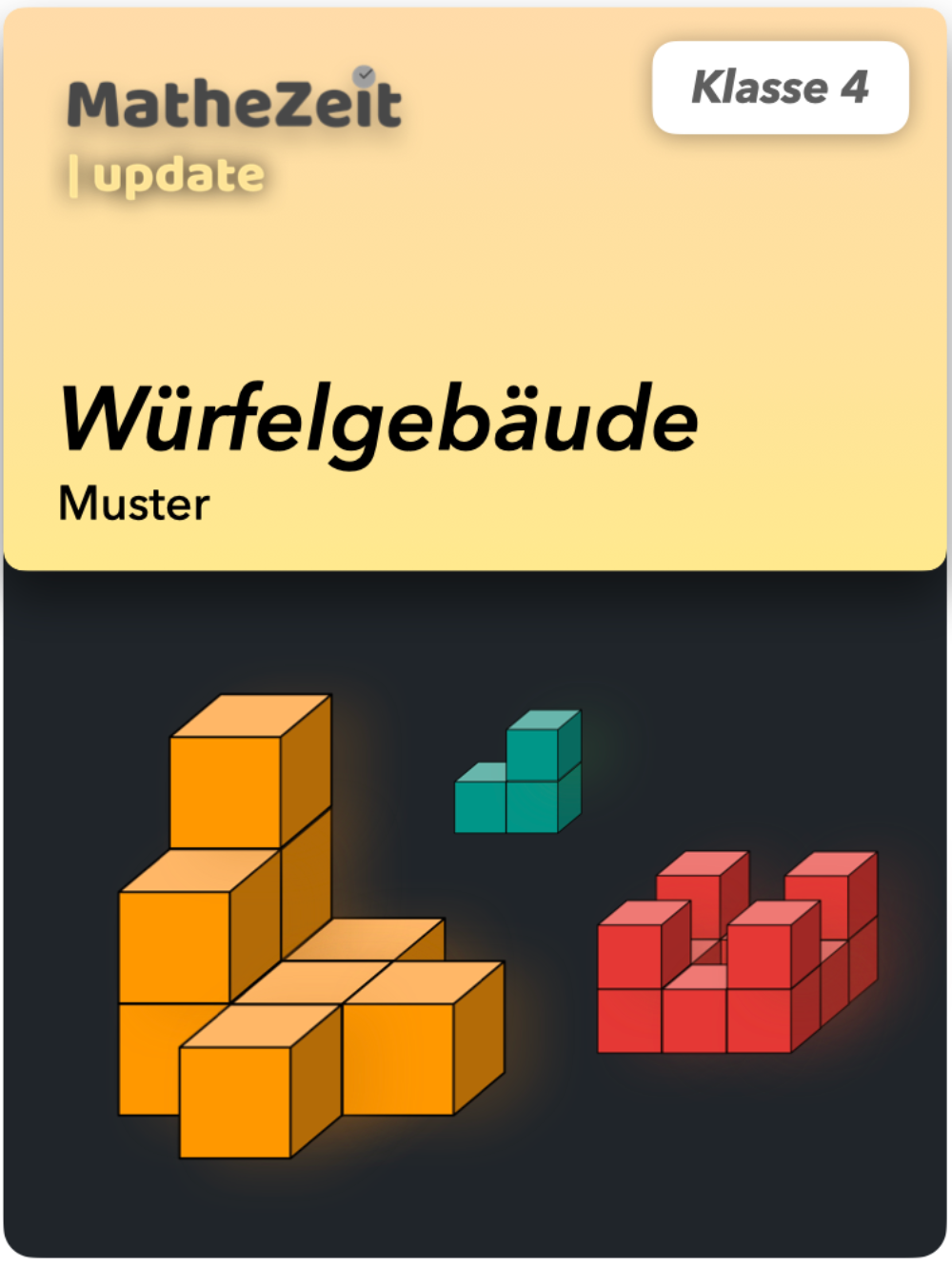 Würfelgebäude - Klasse 4