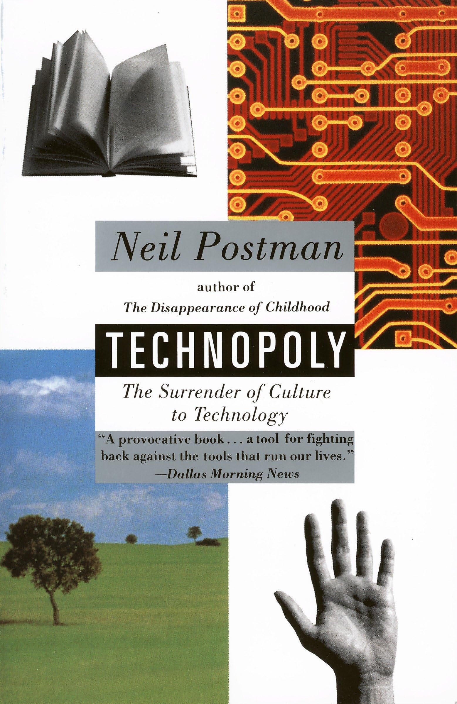 Technopoly: The Surrender of Culture to Technology : Postman ...