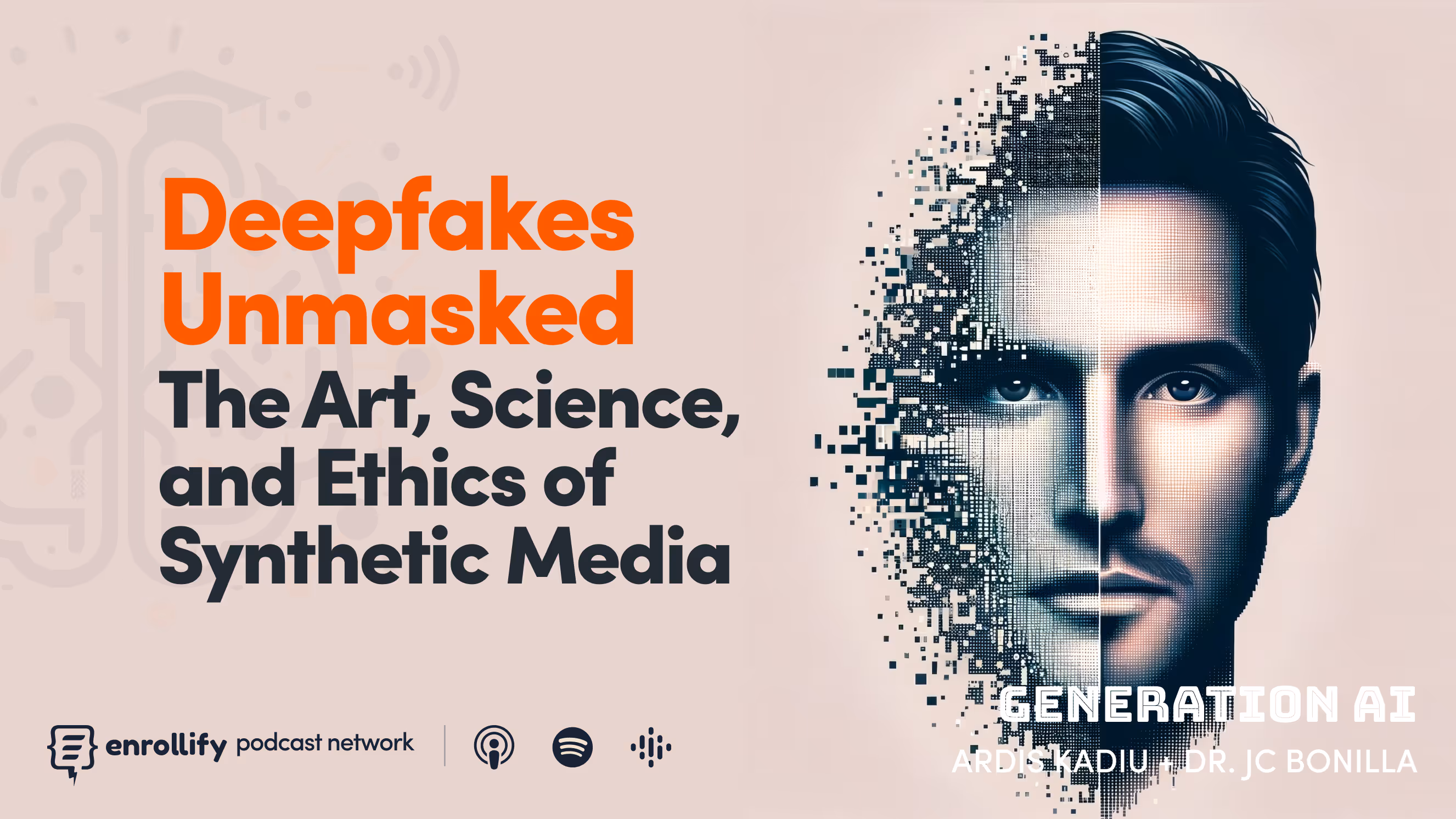 Episode 10: Deepfakes Unmasked: The Art, Science, and Ethics of Synthetic Media