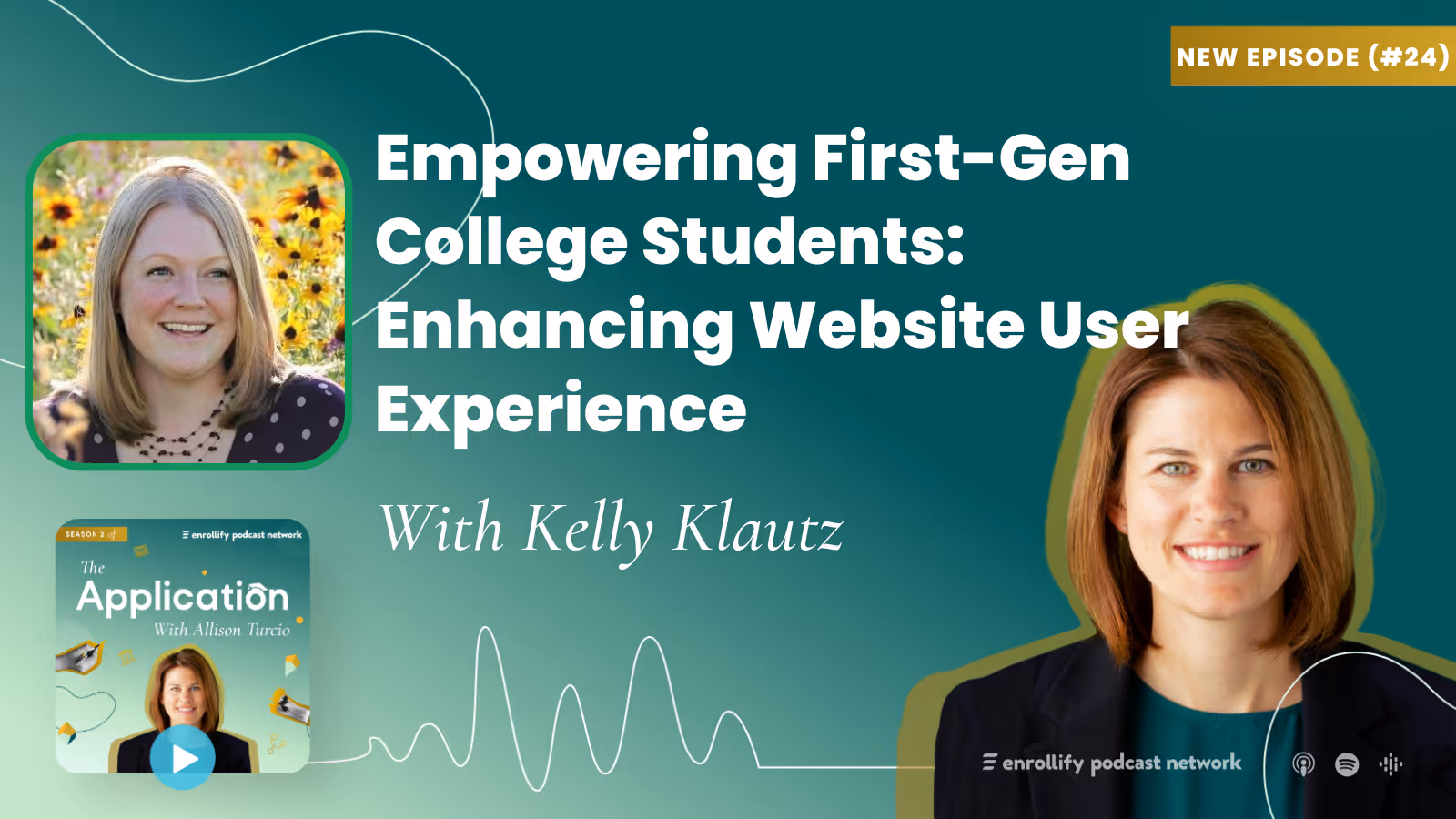 Ep. 25: Empowering First-Gen College Students: Enhancing Website User Experience