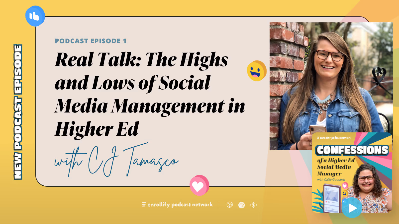 Ep. 1: Real Talk: The Highs and Lows of Social Media Management in Higher Ed