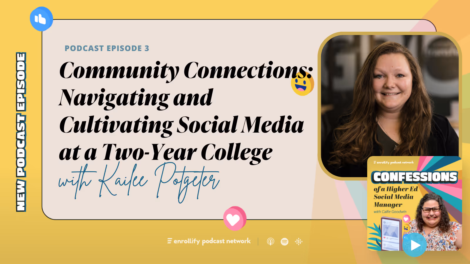 Ep. 3: Community Connections: Navigating and Cultivating Social Media at a Two-Year College