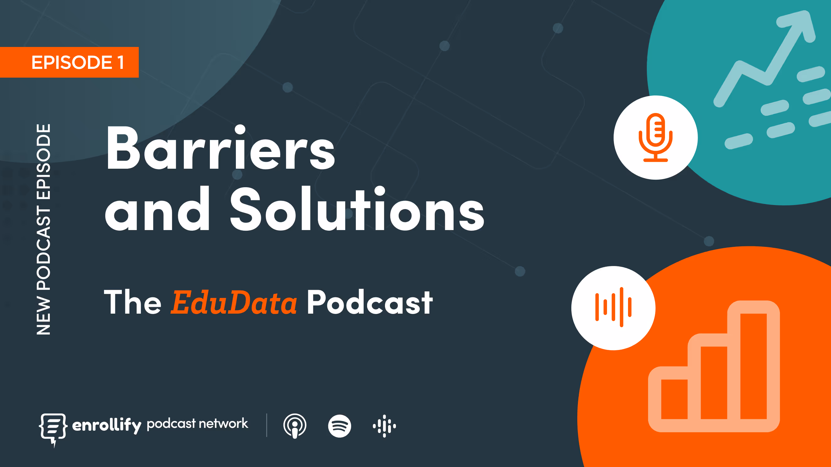 Episode 1: Barriers and Solutions