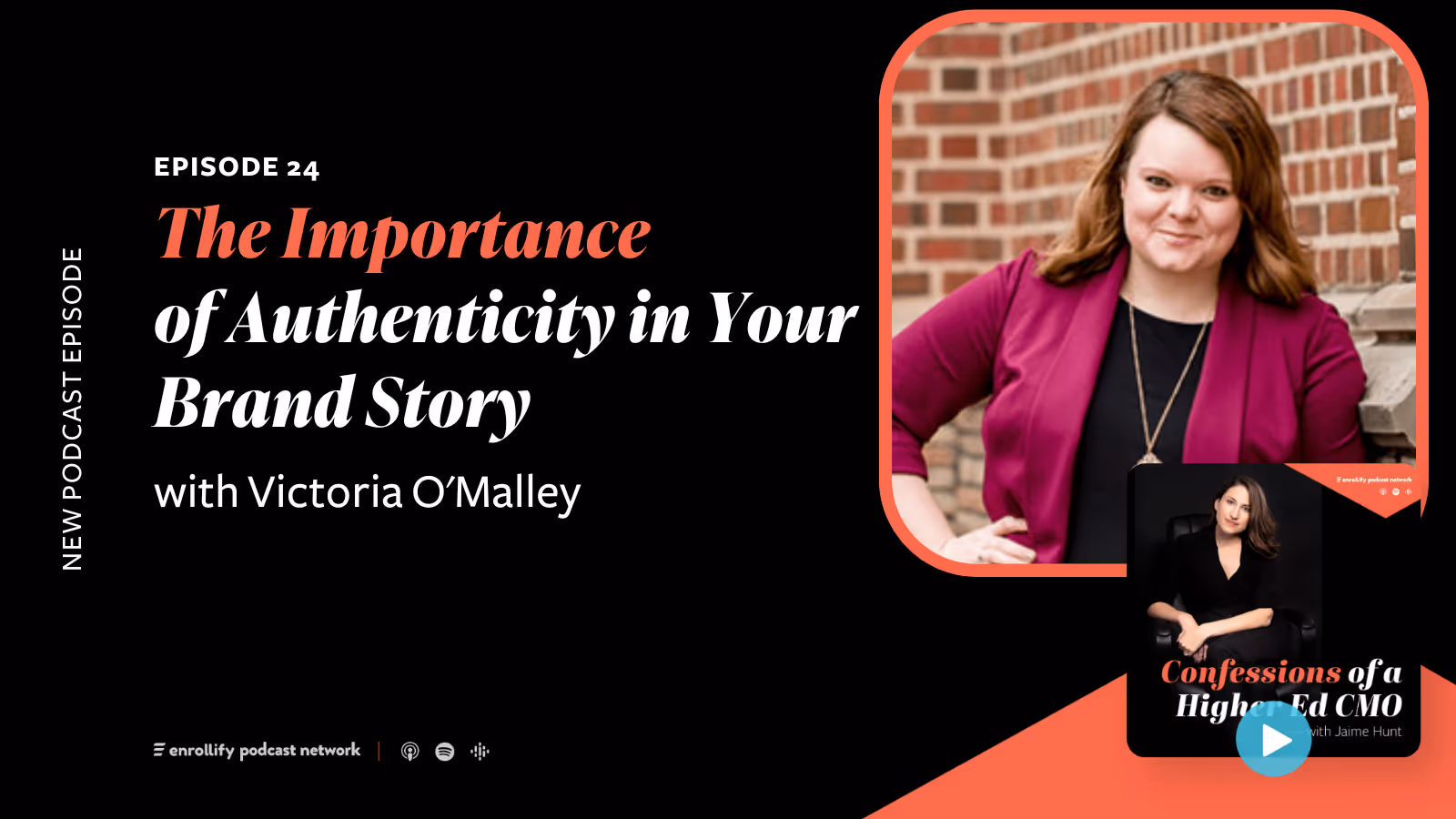 Ep. 24: The Importance of Authenticity in Your Brand Story