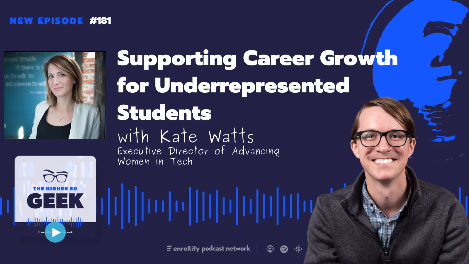 Ep. 181: Kate Watts on Supporting Career Growth for Underrepresented Students