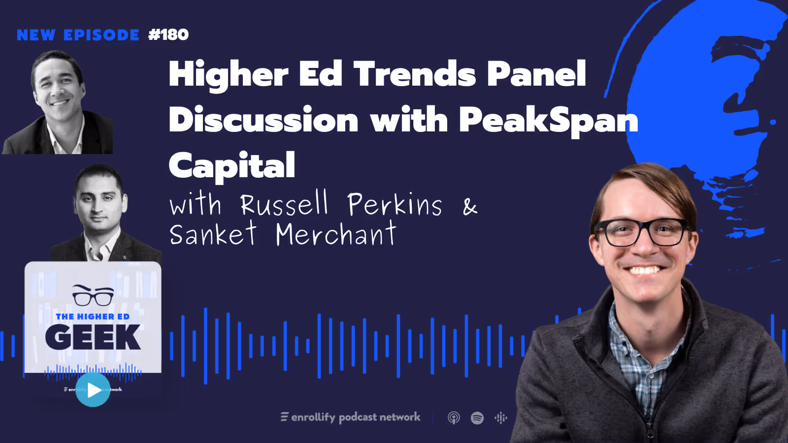 Ep. 180: Higher Ed Trends Panel Discussion with PeakSpan Capital