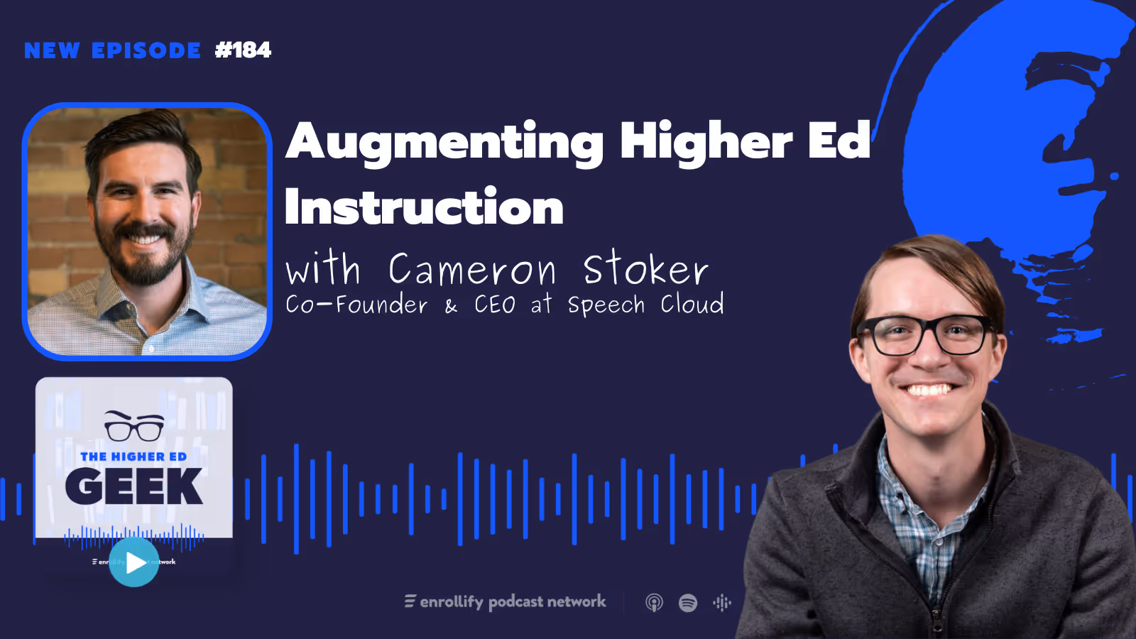 Ep. 184: Cameron Stoker on Augmenting Higher Ed Instruction