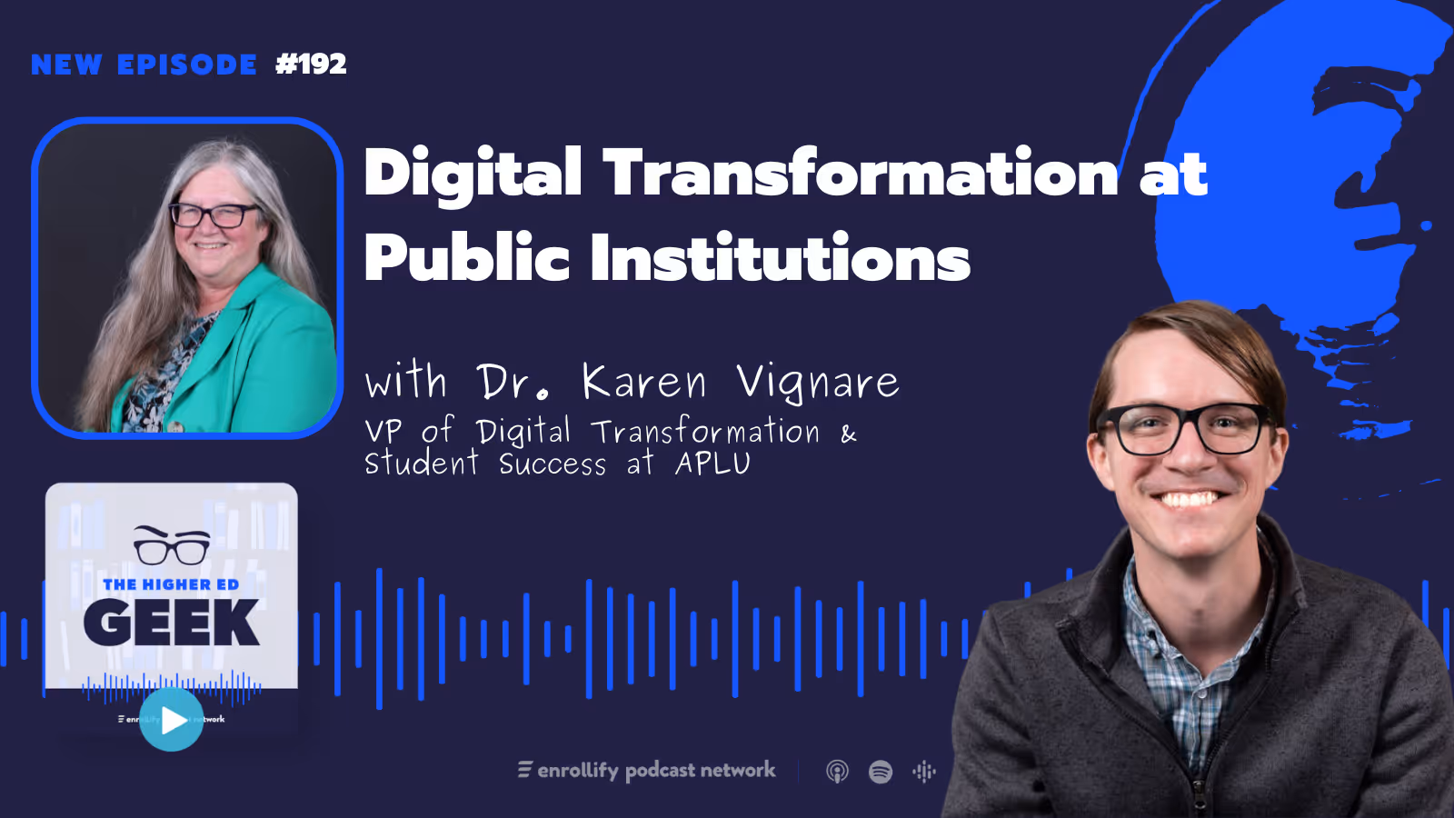 Ep. 192: Dr. Karen Vignare on Digital Transformation at Public Institutions
