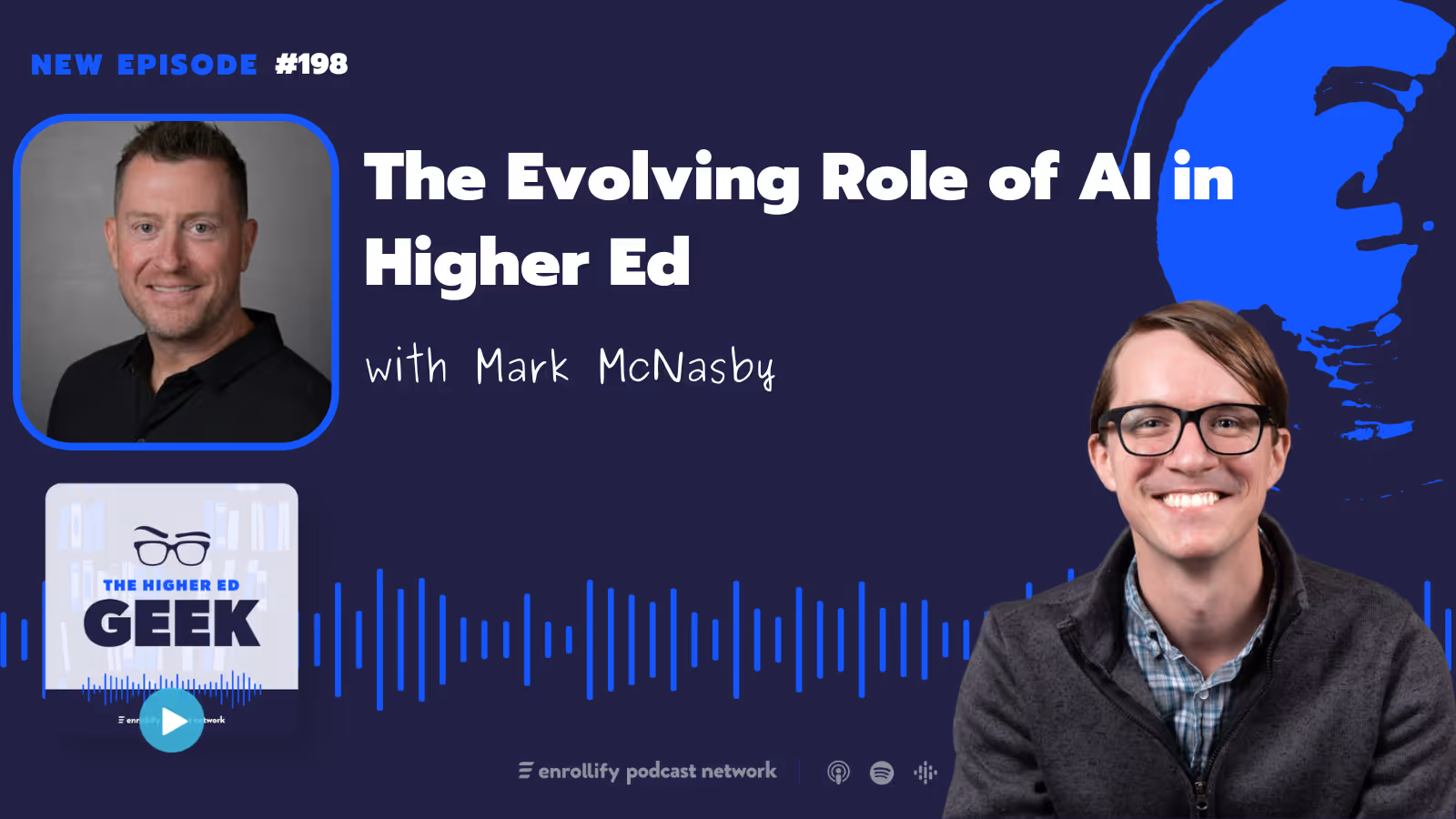 Ep. 198: Mark McNasby on the Evolving Role of AI in Higher Ed